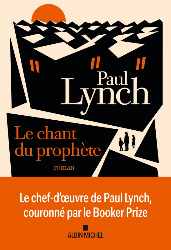 Paul Lynch, Le chant du prophète